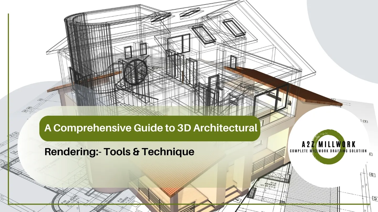 A Comprehensive Guide To 3D Architectural Rendering Tools Technique