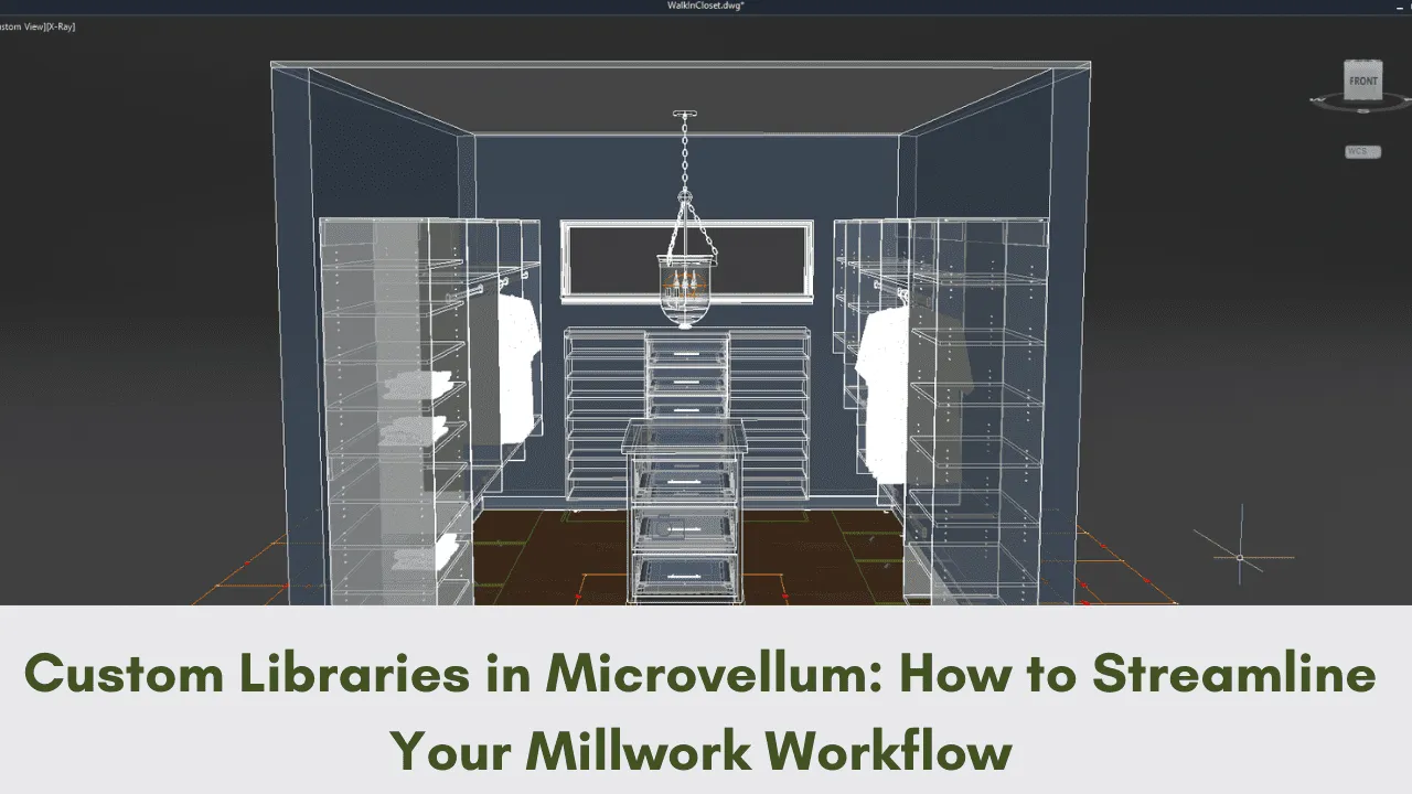 Custom libraries in Microvellum software for millwork workflow
