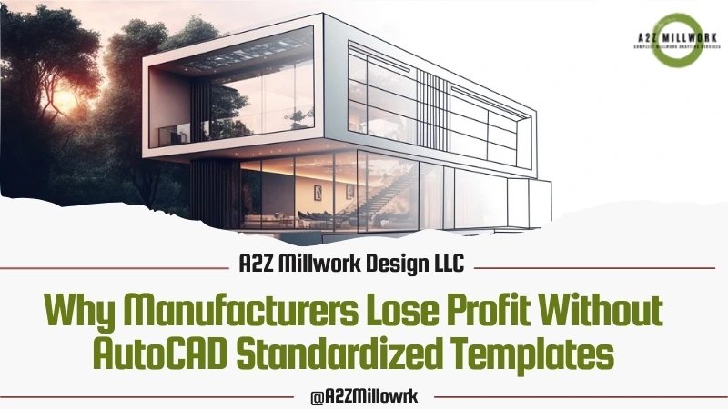 Why Manufacturers Lose Profit Without Autocad Standardized Templates