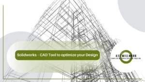 Read more about the article Solidworks – CAD Tool to optimize your Design