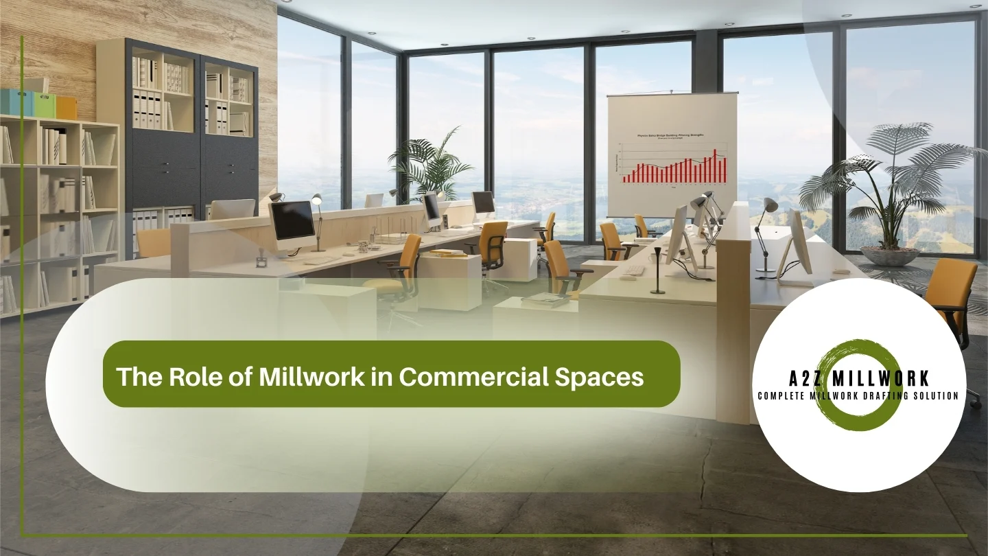 Read more about the article The Role of Millwork in Commercial Spaces