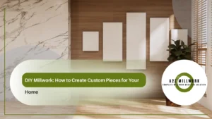 Read more about the article DIY Millwork: How to Create Custom Pieces for Your Home