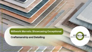 Read more about the article Millwork Marvels: Showcasing Exceptional Craftsmanship and Detailing