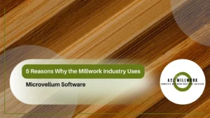 Read more about the article 5 Reasons Why the Millwork Industry Uses Microvellum Software
