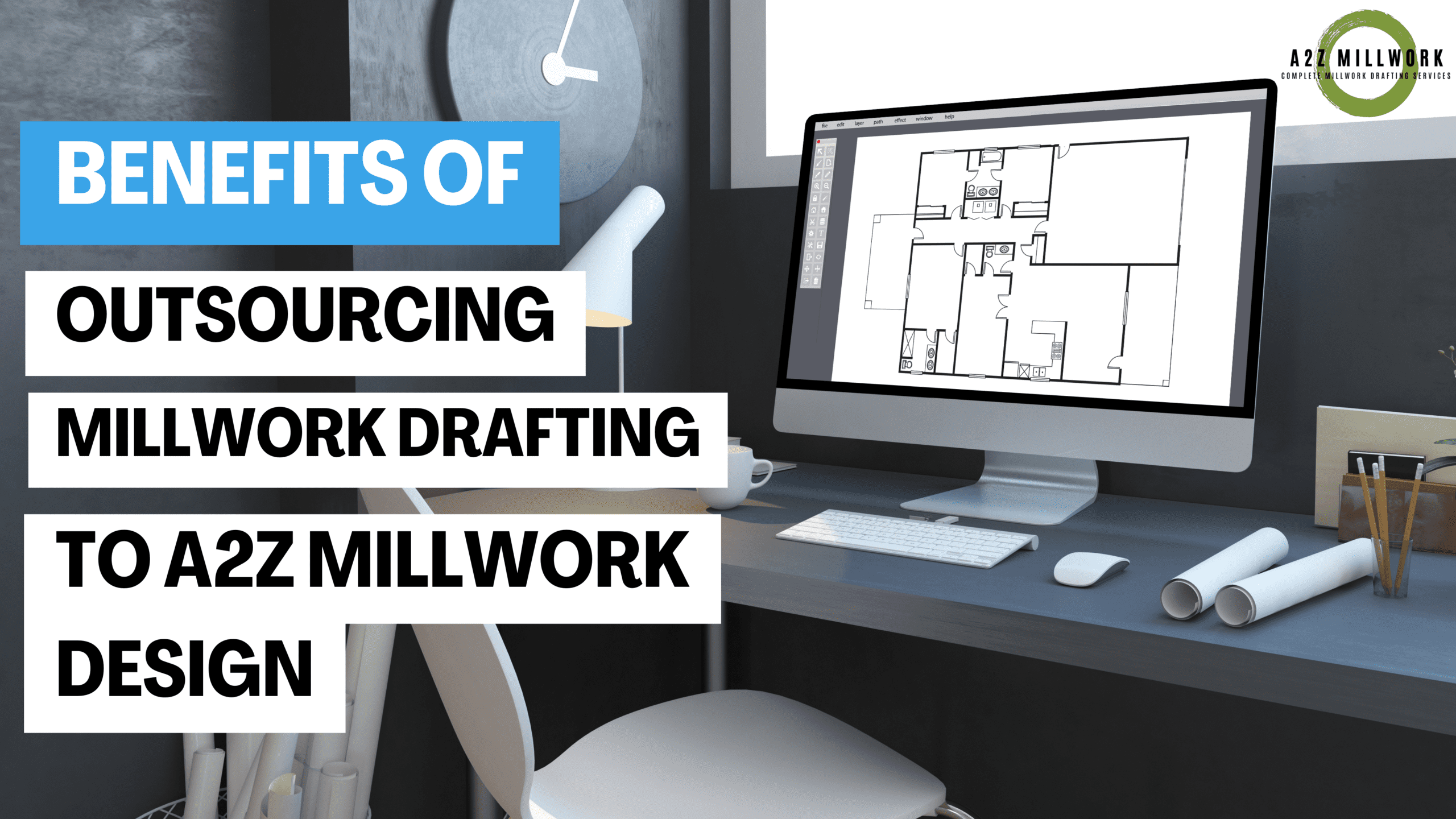 Read more about the article Benefits of Outsourcing Millwork Drafting to A2ZMillwork Design